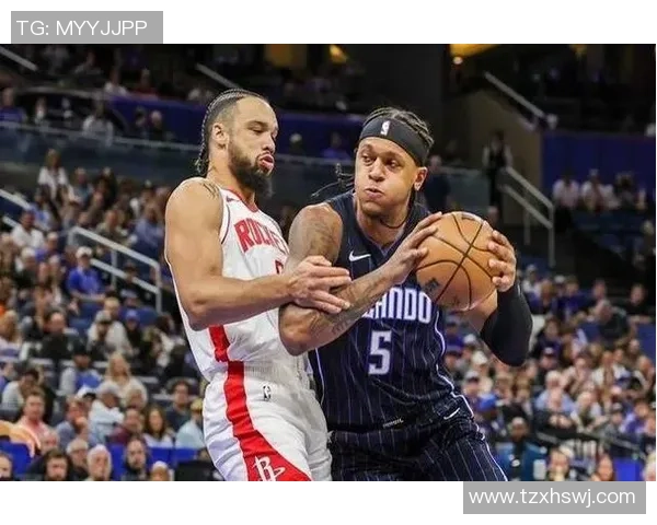 火箭队与魔术队精彩对决比赛直播录像回顾与分析